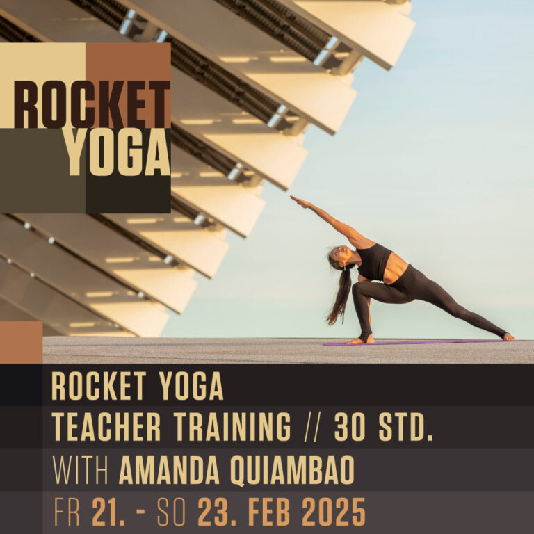 ROCKET YOGA – TEACHER TRAINING* mit Amanda Quiambao 21-23 FEB 2025